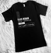 Load image into Gallery viewer, Black Woman Tee 
